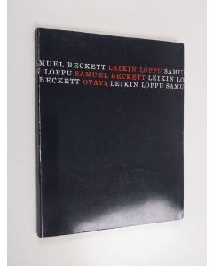 Kirjailijan Samuel Beckett käytetty kirja Leikin loppu