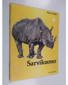 Kirjailijan Frans ym. Hoppenbrouwers käytetty teos Sarvikuono