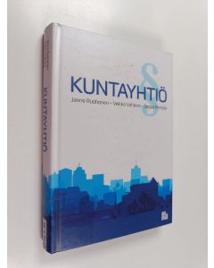 Kirjailijan Janne Ruohonen käytetty kirja Kuntayhtiö