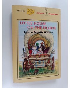 Kirjailijan Laura Ingalls Wilder käytetty kirja Little House on the Prairie