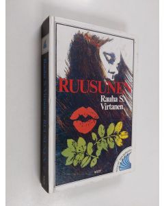 Kirjailijan Rauha S. Virtanen käytetty kirja Ruusunen
