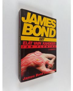 Kirjailijan Ian Fleming käytetty kirja Elät vain kahdesti