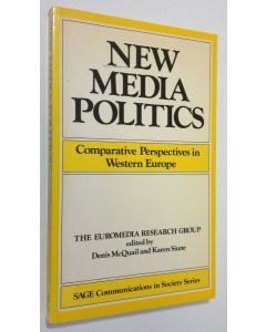 Kirjailijan Denis McQuail käytetty kirja New media politics : comparative perspectives in Western Europe