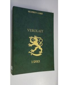 Tekijän Virpi Korolainen  käytetty kirja Verolait 1/2013