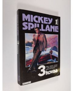 Kirjailijan Mickey Spillane käytetty kirja 3 kovaa