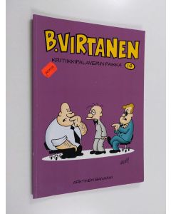 Kirjailijan Ilkka Heilä käytetty kirja B Virtanen 14 : Kritiikkipalaverin paikka