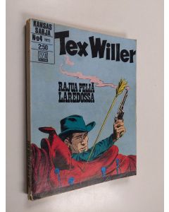 käytetty kirja Tex Willer 4/1972 : Rajua peliä Laredossa