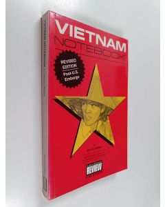 Kirjailijan Murray Hiebert käytetty kirja Vietnam notebook