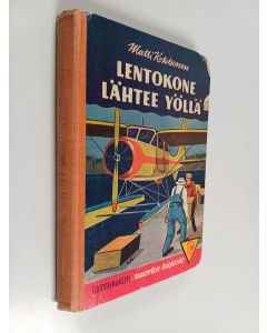 Kirjailijan Matti Kokkonen käytetty kirja Lentokone lähtee yöllä : Näätä-vartio uusissa seikkailuissa