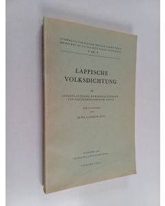Kirjailijan Eliel Lagercrantz käytetty kirja Lappische Volksdichtung 2 : Lyngenlappische, Nordwestlappische und Westfjordlappische Texte