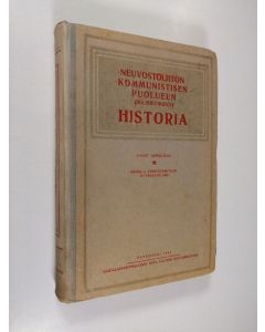 käytetty kirja Neuvostoliiton kommunistisen puolueen (bolshevikkien) historia : lyhyt oppikurssi