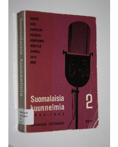 Tekijän Jyrki Mäntylä  käytetty kirja Suomalaisia kuunnelmia 1952-63 2