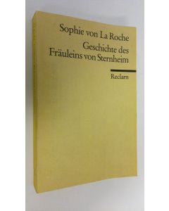 Kirjailijan Sophie von La Roche käytetty kirja Geschichte des Fräuleins von Sternheim