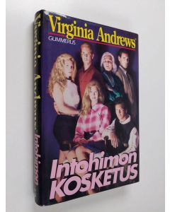 Kirjailijan Virginia Andrews käytetty kirja Intohimon kosketus