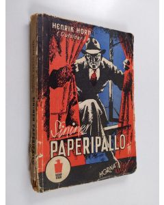 Kirjailijan Henrik Horna käytetty kirja Sininen paperipallo : jännitysnovelleja