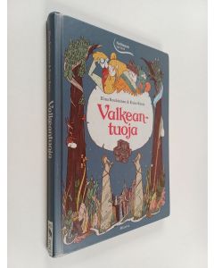 Kirjailijan Elina Rouhiainen käytetty kirja Valkeantuoja