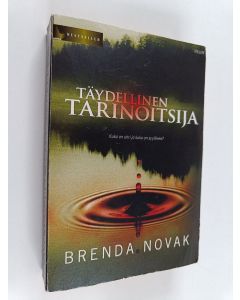 Kirjailijan Brenda Novak käytetty kirja Täydellinen tarinoitsija