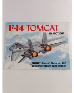 Kirjailijan Al Adcock käytetty teos F-14 Tomcat in action
