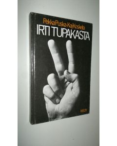 Kirjailijan Pekka Puska käytetty kirja Irti tupakasta