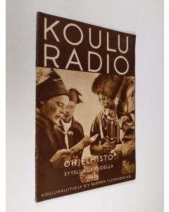 käytetty teos Kouluradio : ohjelmisto syyslukukaudella 1938