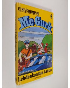 Kirjailijan E. W. Hildick käytetty kirja Lehdenkantaja katoaa