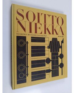 Kirjailijan Marilyn Kornreich Davis käytetty kirja Soittoniekka : Nuorten musiikkisanakirja