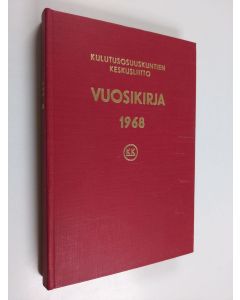 käytetty kirja Kulutusosuuskuntien keskusliitto : Vuosikirja 1968