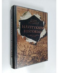 Kirjailijan Sami Koski käytetty kirja Hävityksen historiaa : eurooppalaisen vandalismin vuosisadat