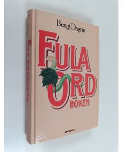 Kirjailijan Bengt Dagrin käytetty kirja Fula ordboken