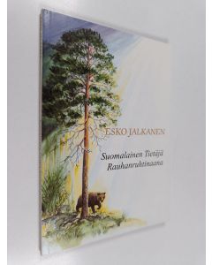 Kirjailijan Esko Jalkanen käytetty kirja Suomalainen tietäjä rauhanruhtinaana