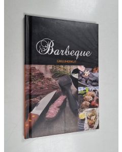 Kirjailijan Francis van Arkel käytetty kirja Barbeque : grilliherkut