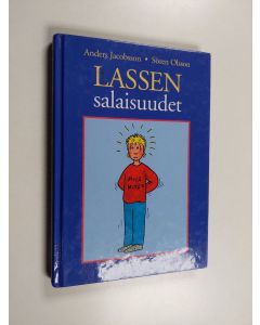 Kirjailijan Anders Jacobsson & Sören Olsson käytetty kirja Lassen salaisuudet