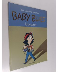 Kirjailijan Jerry Scott & Rick Kirkman käytetty kirja Äitiystesti