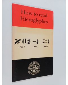 käytetty teos How to read Hieroglyphes