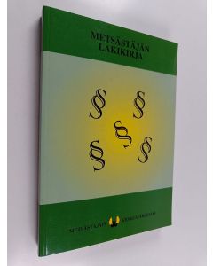 käytetty kirja Metsästäjän lakikirja 2003