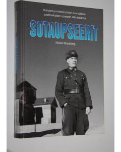Kirjailijan Robert Brantberg käytetty kirja Sotaupseerit