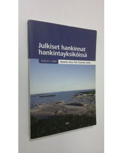 käytetty kirja Julkiset hankinnat hankintayksiköissä