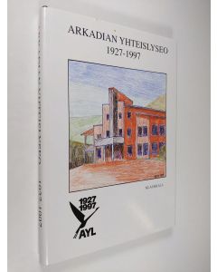 Tekijän Petri Eklund  käytetty kirja Arkadian yhteislyseo 1927-1997 : Arkadian yhteislyseon ja sen edeltäjäkoulujen 70-vuotisjuhlakirja