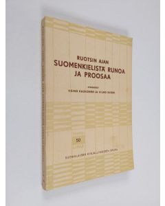Kirjailijan Väinö ym. Kaukonen käytetty kirja Ruotsin ajan suomenkielistä runoa ja proosaa