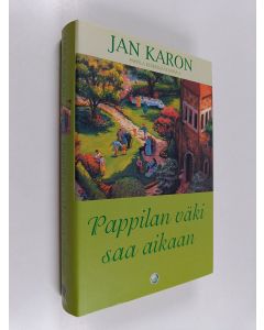 Kirjailijan Jan Karon käytetty kirja Pappilan väki saa aikaan : Pappila keskellä elämää 4
