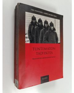 Kirjailijan Timo ym. Vihavainen käytetty kirja Tuntematon talvisota : Neuvostoliiton salaisen poliisin kansiot