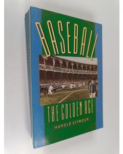 Kirjailijan Harold Seymour käytetty kirja Baseball