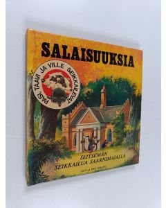 Kirjailijan Lucy Kincaid käytetty kirja Seitsemän seikkailua Saarnimajalla : Salaisuuksia