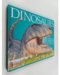 Kirjailijan Sarah Eason käytetty kirja Dinosaurs