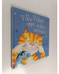 Kirjailijan Jan Fearnley käytetty kirja Vilho Viikari oppii isoksiveljeksi