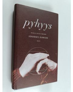 Kirjailijan Johannes Ojansuu käytetty kirja Pyhyys : rajalla oleva ihminen