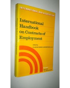 Tekijän Claude Serge Aronstein  käytetty kirja International handbook on contracts of employment