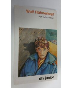 Kirjailijan Selma Noort käytetty kirja Wolf Huhnerkopf (ERINOMAINEN)