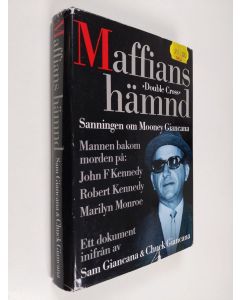 Kirjailijan Sam Giancana käytetty kirja Maffians hämnd : [sanningen om Mooney Giancana] : ett dokument inifrån