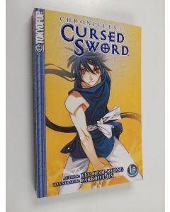 Kirjailijan Beop-Ryong Yeo & Hui-Jin Park käytetty kirja Chronicles of the Cursed Sword Volume 15